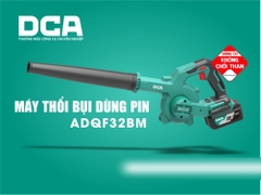 Máy thổi bụi pin 20V DCA không chổi than -ADQF32BM