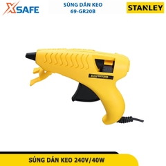 Súng dán keo 240V/40W STANLEY 69-GR20B-23
