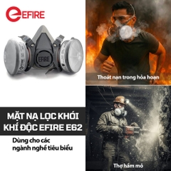 Mặt Nạ Phòng Độc EFIRE E62 Trọn Bộ (phin lọc khói)