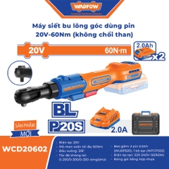 Máy siết bu lông góc pin 20V 60Nm WADFOW WCD20602