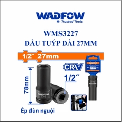 Đầu Tuýp Dài 27mm WADFOW WMS3227