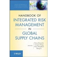 Handbook of Integrated Risk Management in Global Supply Chains