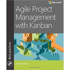 Agile Project Management with Kanban (Developer Best Practices)