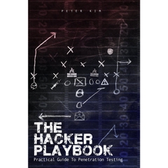 The Hacker Playbook: Practical Guide To Penetration Testing