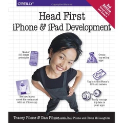 Head First iPhone and iPad Development: A Learner's Guide to Creating Objective-C Applications for the iPhone and iPad