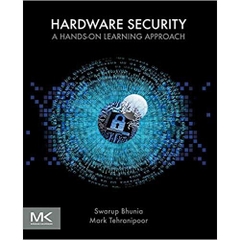 Hardware Security: A Hands-on Learning Approach