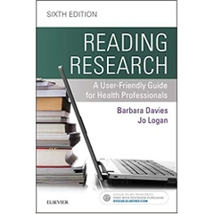 Reading Research: A User-Friendly Guide for Health Professionals