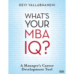 What's Your MBA IQ: A Manager's Career Development Tool