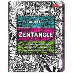 The Art of Zentangle: 50 inspiring drawings, designs & ideas for the meditative artist