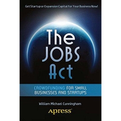 The JOBS Act: Crowdfunding for Small Businesses and Startups