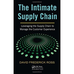 The Intimate Supply Chain: Leveraging the Supply Chain to Manage the Customer Experience