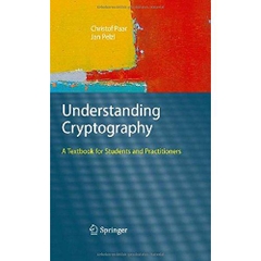 Understanding Cryptography: A Textbook for Students and Practitioners
