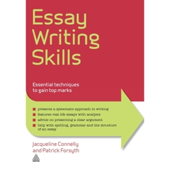 Essay Writing Skills: Essential Techniques to Gain Top Marks