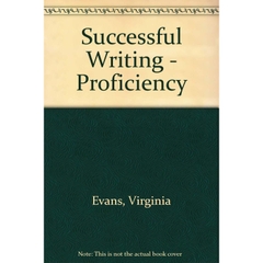 Successful Writing for Proficiency