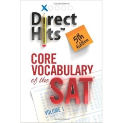 Direct Hits Core Vocabulary of the SAT 5th Edition (Volume 1)