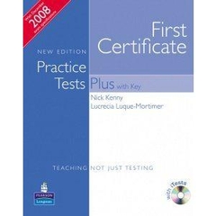 First Certificate Practice Tests Plus New Edition