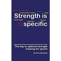 Strength is Specific: The key to optimal strength training for sports