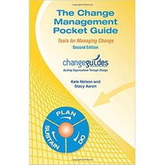 The Change Management Pocket Guide, Second Edition