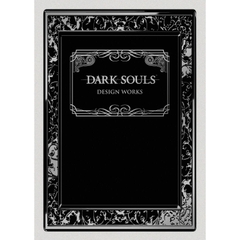 Dark Souls: Design Works