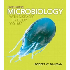 Microbiology with Diseases by Body System (4th Edition)