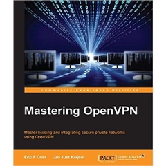 Mastering OpenVPN