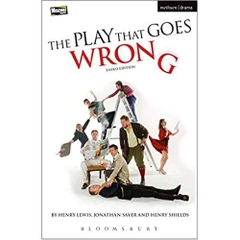 The Play That Goes Wrong: 3rd Edition (Modern Plays)