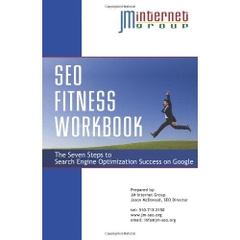 SEO Fitness Workbook: 3rd Edition - The Seven Steps to Search Engine Optimization Success on Google