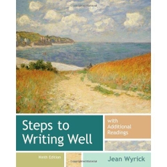 Steps to Writing Well with Additional Readings