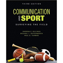 Communication and Sport: Surveying the Field