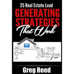 25 Real Estate Lead Generating Strategies That Work