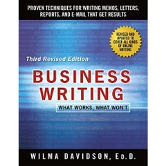 Business Writing: What Works, What Won't