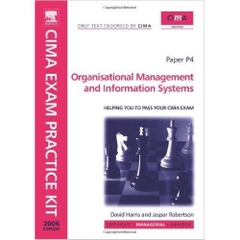 CIMA Exam Practice Kit Organisational Management and Information Systems