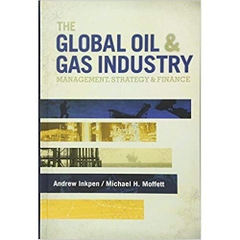 The Global Oil & Gas Industry: Management, Strategy and Finance