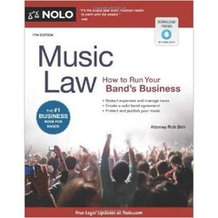 Music Law: How to Run Your Band's Business