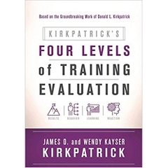 Kirkpatrick’s Four Levels of Training Evaluation