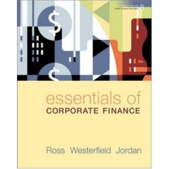 Essentials of Corporate Finance, 6th Edition by Stephen A. Ross