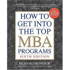 How to Get into the Top MBA Programs, 6th Editon 6th Edition