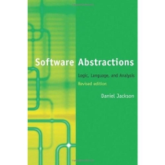 Software Abstractions: Logic, Language, and Analysis