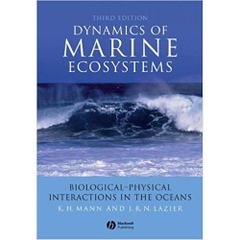 Dynamics of Marine Ecosystems: Biological-Physical Interactions in the Oceans 3rd Edition