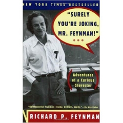 Surely You're Joking, Mr. Feynman!