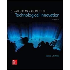 Strategic Management of Technological Innovation (Irwin Management) 5th Edition