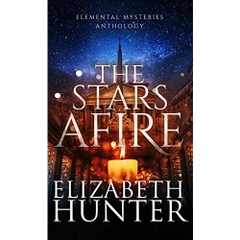 The Stars Afire: An Elemental Mysteries Anthology