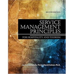 Service Management Principles for Hospitality and Tourism 2nd Edition