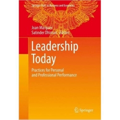 Leadership Today: Practices for Personal and Professional Performance