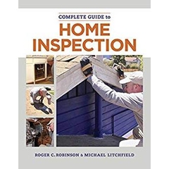 The Complete Guide to Home Inspection