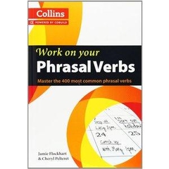 Collins Work on Your Phrasal Verbs
