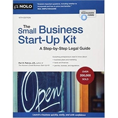 Small Business Start-Up Kit, The: A Step-by-Step Legal Guide