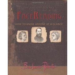 Face Reading: How to Know Anyone at a Glance