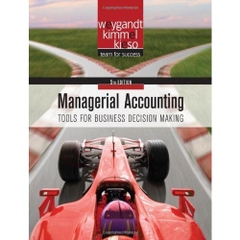 Managerial Accounting: Tools for Business Decision Making