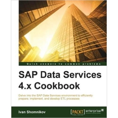 SAP Data Services 4.x Cookbook